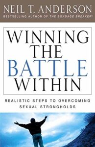 Book cover: Winning the Battle Within by Neil T. Anderson